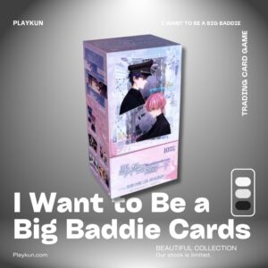 I Want to Be a Big Baddie Trading Cards